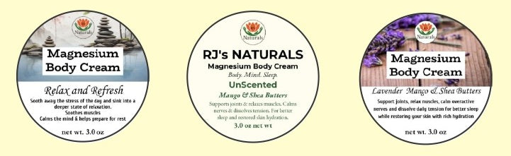 RJ's Naturals Magnesium Body Cream - Lavender, Unscented & Relax and Refresh