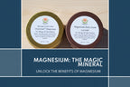 RJ's Naturals Magnesium Body Cream - Lavender, Unscented & Relax and Refresh